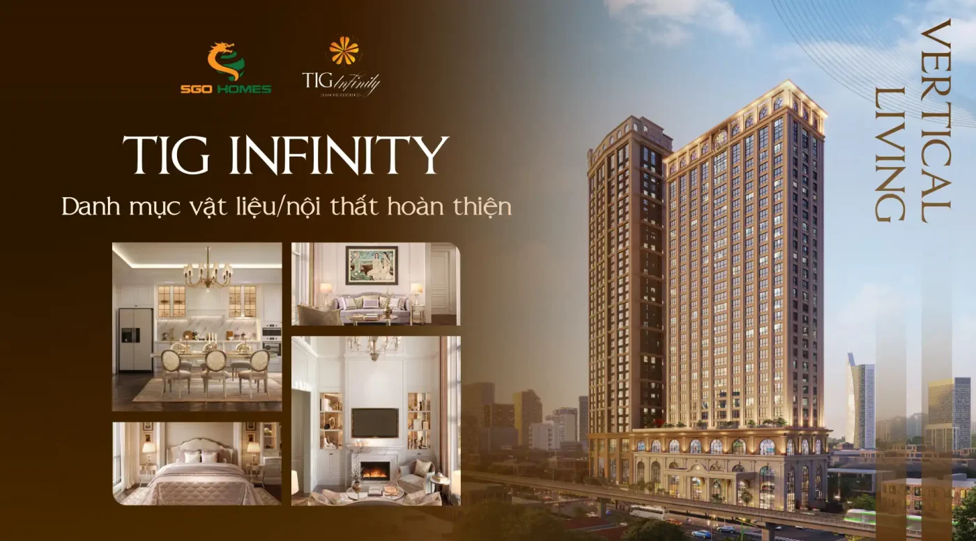 Danh mục nội thất hoàn thiện Tig Tower Infinity 108 Nguyễn Trãi